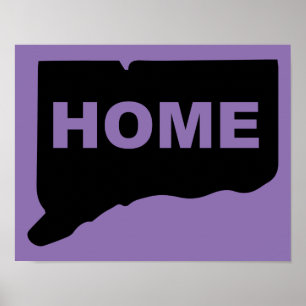 Connecticut Home Away From Poster Sign
