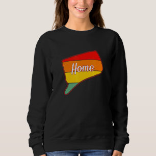 Connecticut Is My Home State Pride Sweatshirt