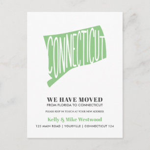 CONNECTICUT We've moved New address New Home Postcard