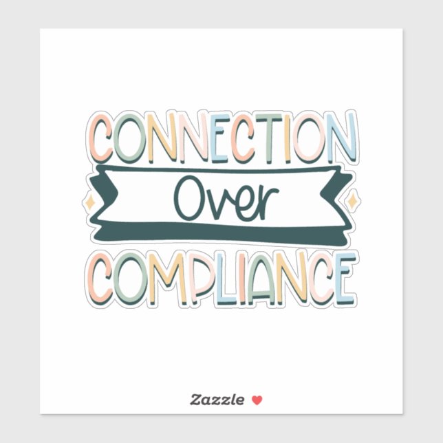 connection over compliance (Sheet)