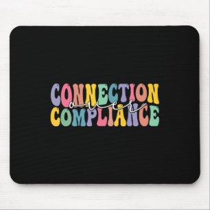 Connection Over Compliance Autism Awareness Month  Mouse Pad