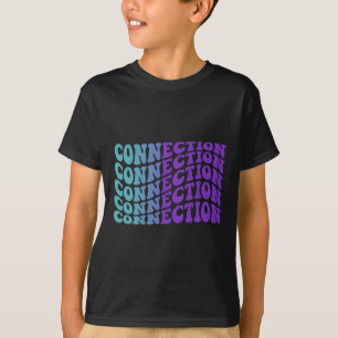 Connection Suicide Prevention Mental Health Awaren T-Shirt