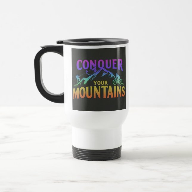 "Conquer Your Mountains" Travel Coffee Mug. Mug (Left)