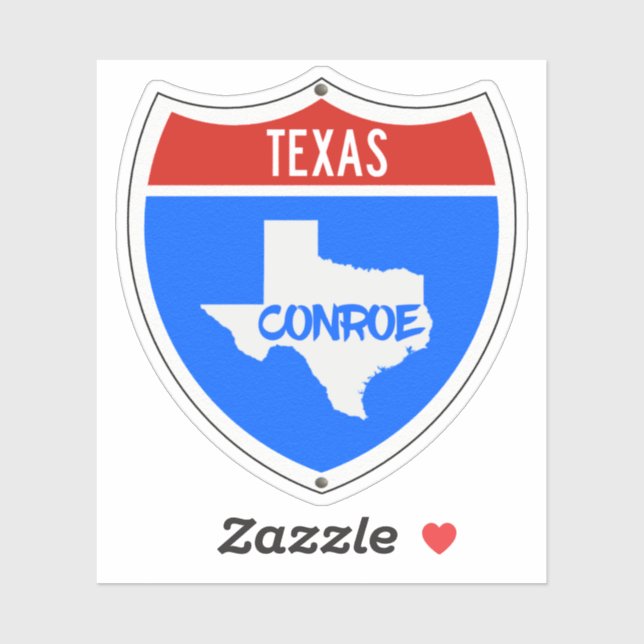 Conroe Texas Sign (Sheet)