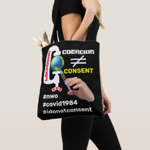 Consent not coercion Tote Bag