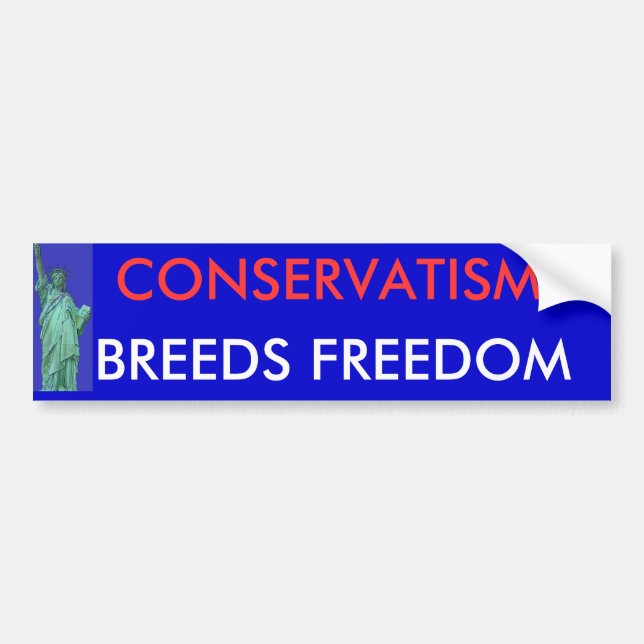 CONSERVATISM , BREEDS FREEDOM BUMPER STICKER (Front)