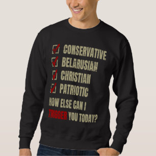 Conservative Belarusian Christian Patriotic Sweatshirt