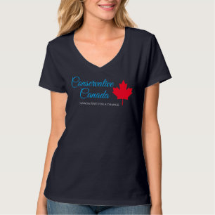 Conservative Canada. Canada first for a change. T-Shirt