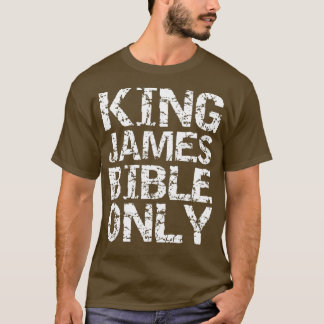 Conservative Christian Translation King James T-Shirt