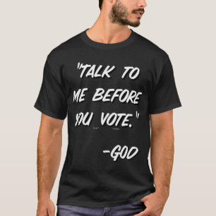 Conservative Christian voter faith design T-Shirt