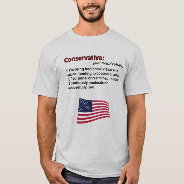 Conservative Definition T-Shirt (Front)