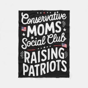 Conservative Moms Social Club Raising Patriots Fleece Blanket