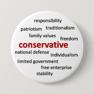 Conservative philosophy and values 7.5 cm round badge