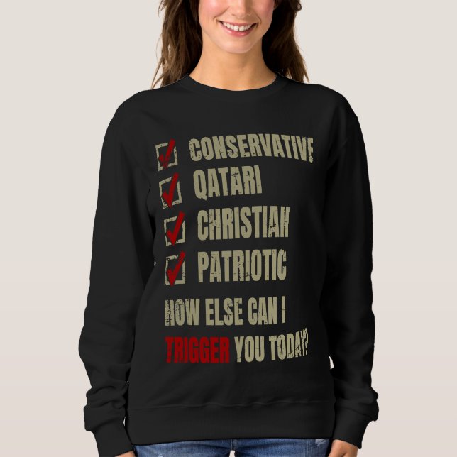Conservative Qatari Christian Patriotic Sweatshirt (Front)