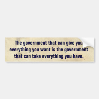 Conservative Quote Political Reminder Bumper Sticker
