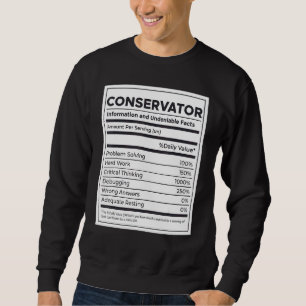 Conservator Nutrition Information Sweatshirt