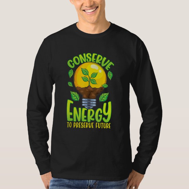 Conserve Energy Lightbulb Tree Green Environment T-Shirt (Front)