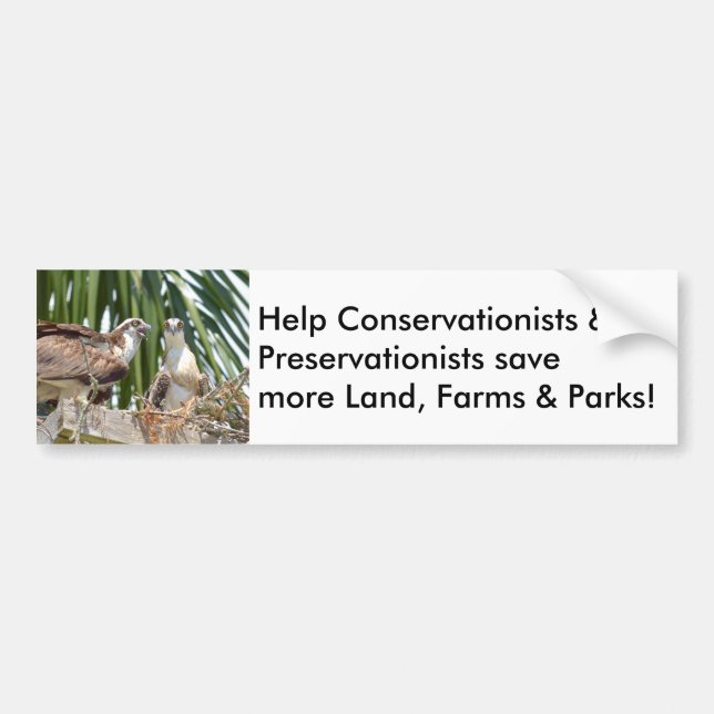 Conserve lands farms parks Bumper Sticker (Front)