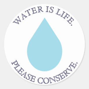Conserve Water Classic Round Sticker