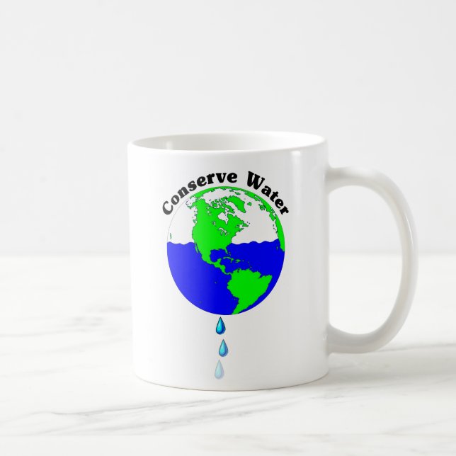 Conserve Water Coffee Mug (Right)