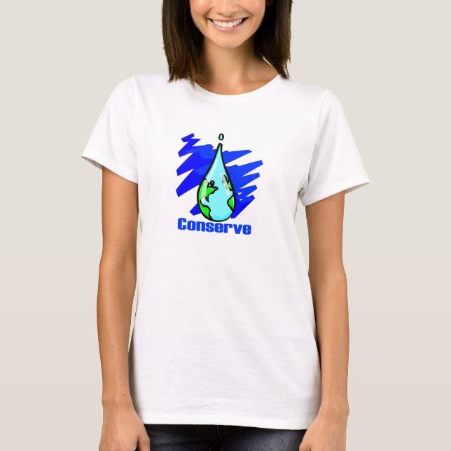 Conserve Water Earth water drop T-Shirt (Front)