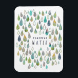 CONSERVE WATER Protect Planet Save Earth Kitchen  Magnet<br><div class="desc">Check out this meaningful art,  hand made by me for you! Feel free to add your own text or change the colours. Visit my shop for more!</div>