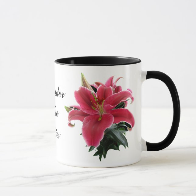 CONSIDER THE LILIES-MUG MUG (Right)