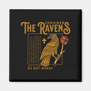 Consider The Ravens Christian Bible Scripture Luke Magnet