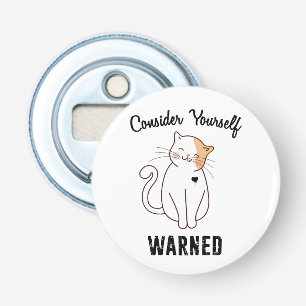 Consider Yourself Warned Evil Cat Bottle Opener