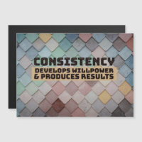 Consistency Develops Willpower