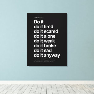 Consistency: Do It Motivational Quote Canvas Print