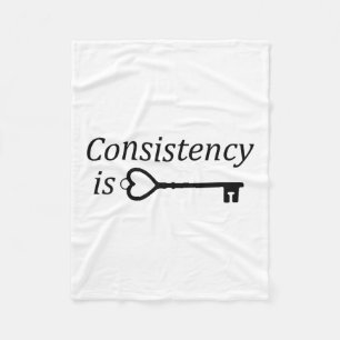 Consistency Is Key Motivational Gift  Fleece Blanket