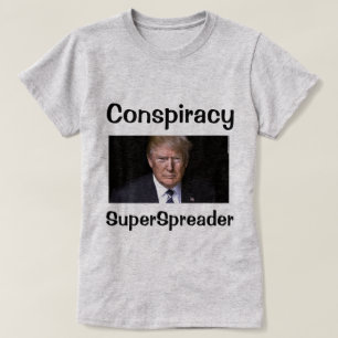 Conspiracy SuperSpreader T-Shirt