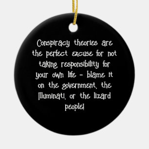 Conspiracy Theories Blame it on the Lizard People Ceramic Tree Decoration