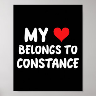 Constance - My Heart Belongs To Constance - Love  Poster