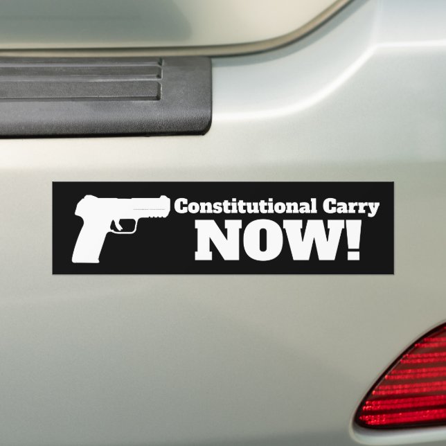 Constitutional Carry NOW! Bumper Sticker (On Car)