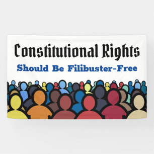 Constitutional Rights Filibuster Free Banner