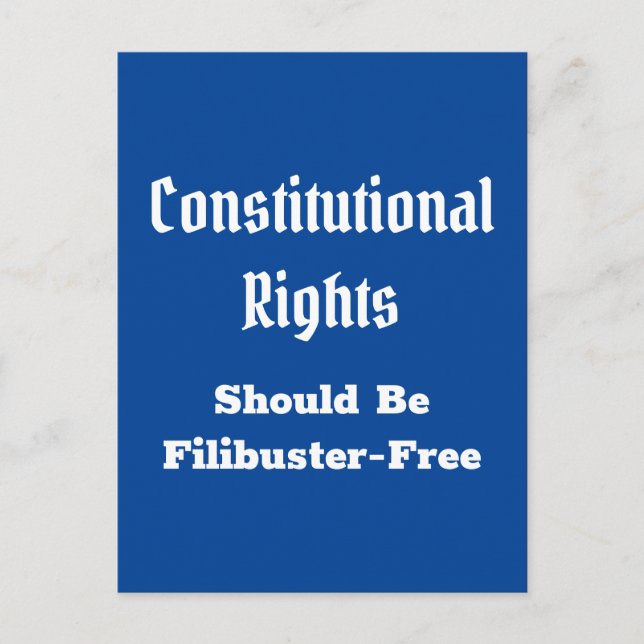 Constitutional Rights Filibuster Free Postcard (Front)