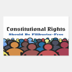 Constitutional Rights Filibuster Free Rectangular Sticker