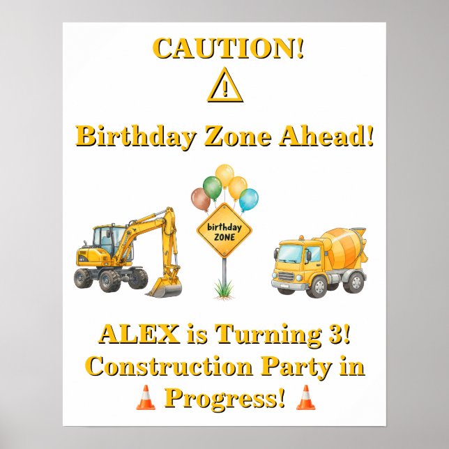 Construction Birthday Poster | Birthday Zone Ahead (Front)