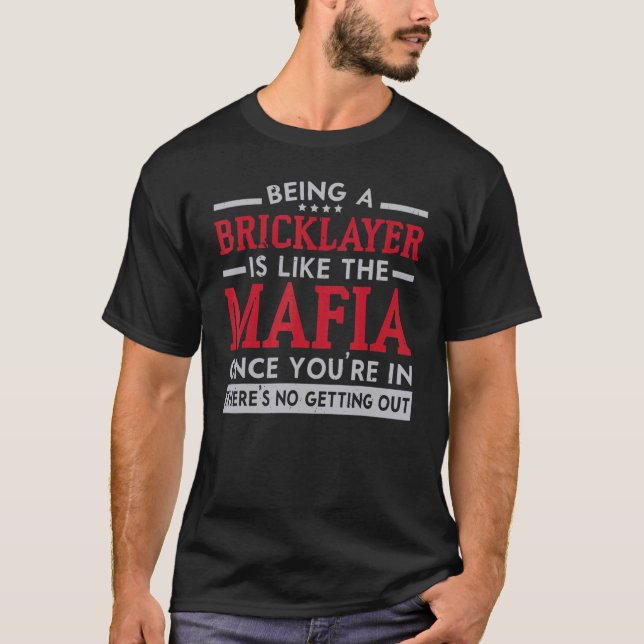 Construction Brickaying Job Profession Bricklayer T-Shirt (Front)