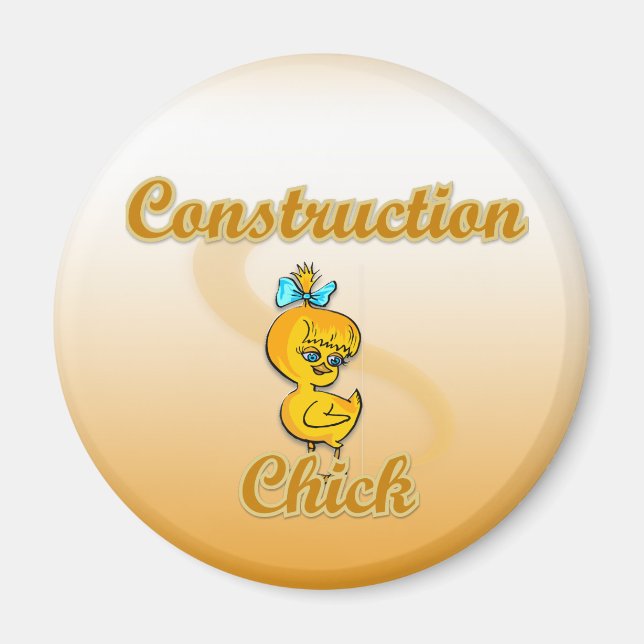 Construction Chick Magnet (Front)