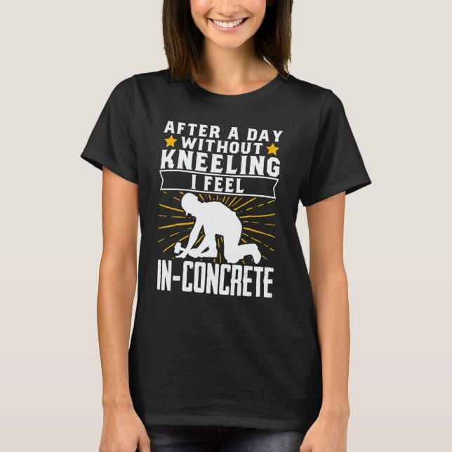 Construction Concrete Finisher 8 T-Shirt (Front)
