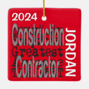 Construction Contractor Extraordinaire CUSTOM Ceramic Ornament