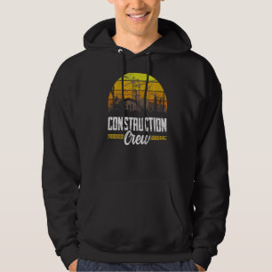 Construction Crew Worker Site Teamwork Hoodie