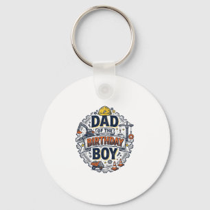 Construction Dad of the Birthday Boy Shirt Design_ Key Ring