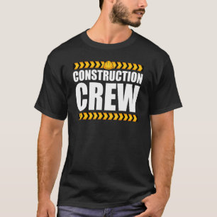 Construction Engineer Construction Crew Birthday P T-Shirt