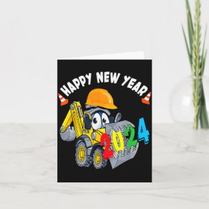Construction Excavator Happy New Year 2024 For Boy Card