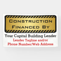 Construction Financed By Bank Developer Job Sign
