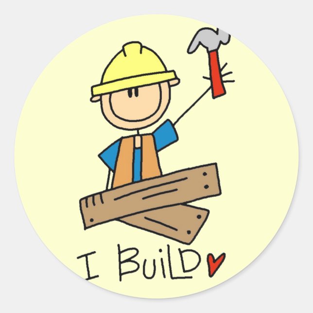 Construction I Build T-shirts and Gifts Classic Round Sticker (Front)
